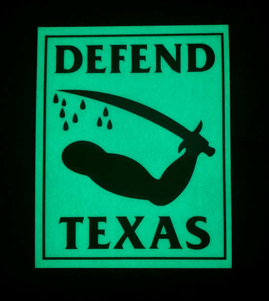 Defend Texas - Glow In The Dark - Zavala 1836